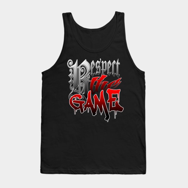 Respect the Game Tank Top by DestroyYourGoals